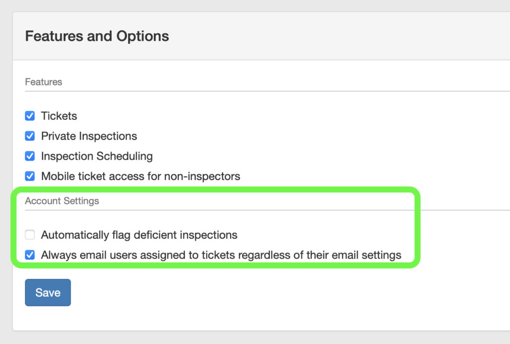 "Features and Options" section of the Settings page. The last item, showing the option to "Always email users assigned to tickets regardless of their email settings," is circled.